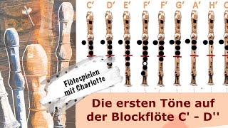 Die Töne und Griffe C  D auf der Blockflöte  Glücklich mit Musik Blockflöte Griffe [upl. by Ladd]