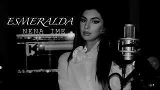 Esmeralda  Nena ime [upl. by Anatollo]