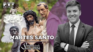 Martes Santo  Semana Santa 2024 PTV Sevilla [upl. by Ankeny]