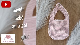 Bavoir Bébé au Tricot [upl. by Bar407]