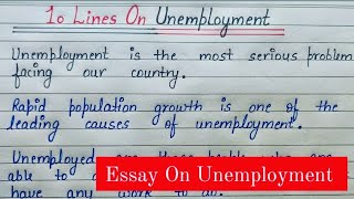 Unemployment  Write an Essay On Unemployment  Ten Lines on Unemployment [upl. by Aigroeg790]