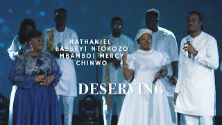 DESERVINGNathaniel Bassey featNtokozo Mbambo amp Mercy Chinwo hallelujahchallenge nathanielbassey [upl. by Elleneg]