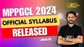 MPPGCL Recruitment 2024 🌟  MPPGCL AE 2024 Official Syllabus Out  Complete Information🚀 [upl. by Yngiram]