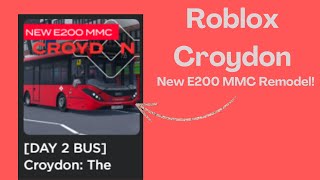 New e200 MMC REMODEL Christmas pass  Roblox Croydon [upl. by Buehler]