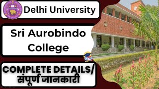 Sri Aurobindo Collegecomplete detailscoursesfeesplacementsSouth campus best clgDU CUET [upl. by Ontina]