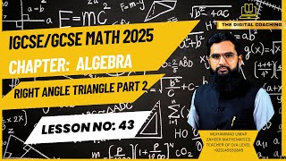 RIGHT ANGLE TRIANGLE PART 2 LEC  43  IGCSE O LEVEL MathematicsMUHAMMAD UMAR ZAHEER [upl. by Bachman]