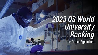 2023 QS World University Ranking for Purdue Agriculture [upl. by Pearla]