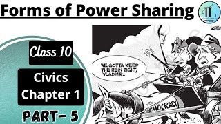 Forms of Power Sharing  Khalils Dilemma  Power Sharing  Class 10 Civics Chapter 1  NCERT UPSC [upl. by Aeikan694]