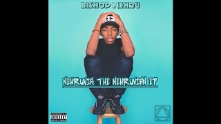 Bishop Nehru  MellowWithMe Prod by Bishop Nehru [upl. by Brunell382]