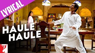 Lyrical Haule Haule Song with Lyrics  Rab Ne Bana Di Jodi  Jaideep Sahni [upl. by Aicile]