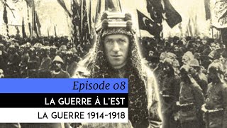 Encyclopédie de la Grande Guerre 19141918  La guerre à lEst [upl. by Bride]