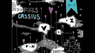 Foals  Cassius produced by Kieran Hebden [upl. by Yendis]