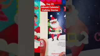 Day 23  Advent Calendars Holiday Stories  Santa’s 12 Days of Christmas  StorytimeReadAloud4U [upl. by Yeliah]