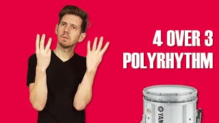 How to play the 4 over 3 Poly Rhythm [upl. by Emie]