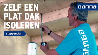 Plat dak van binnenuit isoleren  Woning isoleren  How to met GAMMA [upl. by Acir598]