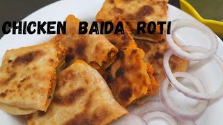 Chicken Baida Roti  Mumbai style Baida roti  बैदा रोटी [upl. by Eeryn]