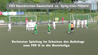 Fussball Landesliga FSV Neunkirchen Seelscheid vs SpVg Köln Flittard [upl. by Sonja]