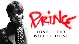 Prince  Love… Thy Will Be Done Official Audio [upl. by Iow236]