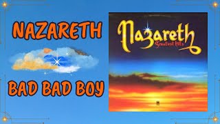 Bad Bad Boy  Nazareth [upl. by Wendi]