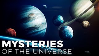 Mysteries of the Universe  Space Documentary 2023 [upl. by Tnilc502]