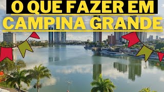 Dicas de locais para visitar quando for a CAMPINA GRANDE nos festejos JUNINOS [upl. by Eahsed]