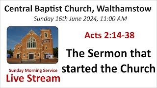 Acts 21438 The Sermon that started the Church Morning Service 16th June 2024 [upl. by Haziza]