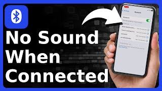 How To Fix Bluetooth Connected But No Sound [upl. by Atinrehs]