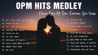 OPM Classic Medley Non Stop Lyrics  Best OPM Love Songs Of All Time [upl. by Dyal]