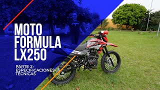 Especificaciones MOTO FORMULA LX250 Parte 2 [upl. by Aigil971]