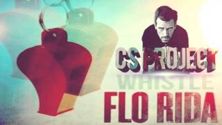 Flo Rida  Whistle CS Project Remix ♪ [upl. by Hiltner]