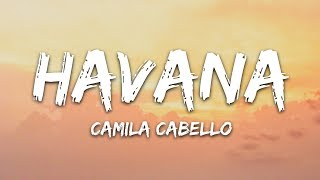 Camila Cabello  Havana Lyrics ft Young Thug [upl. by Enyamrahc]