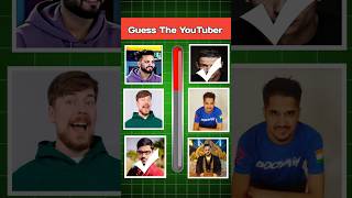 Can you Guess the youtuber  Mr beastelvish yadavronaldo shorts memes guess quiz [upl. by Bound35]