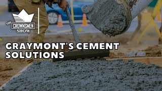 Crownsmen Partners Talk About Graymonts Cement Solutions [upl. by Brian]