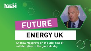 Andrew Musgrave Discusses the Gas Networks Reliability and Future Transition  IGEM [upl. by Sparky]