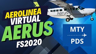 AEROLINEA AERUS MONTERREY DESTINO PIEDRAS NEGRAS  MICROSOFT SIMULATOR 2020 XBOX SERIES X gameplay [upl. by Paschasia]