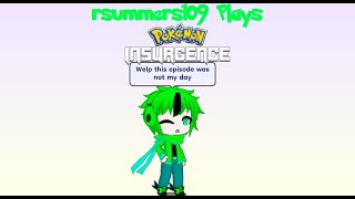 Pokemon insurgence randomizer nuzlocke Ep37 today was not my day [upl. by Naivaf]