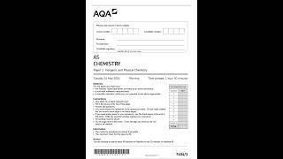 OFFICIAL JUNE 2024 AQA AS CHEMISTRY 74041 PAPER 1 INORGANIC AND PHYSICAL CHEMISTRY MERGED QUESTION P [upl. by Clarke]