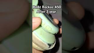 boat rockerz 450 AFTER 3 YEAR [upl. by Nah]