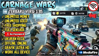 Update Carnage Wars Mod Apk Versi 395  Unlimited Coins Gold amp Free Shopping [upl. by Noemis927]