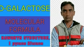 what is dgalactose fischer cyclic structuremolecular formula haworth structure [upl. by Patrizio]