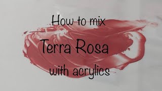 How To Make Terra Rosa  Acrylics  Color Mixing 143 [upl. by Anec]