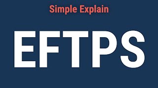 Electronic Federal Tax Payment System EFTPS Overview [upl. by Akirdna]