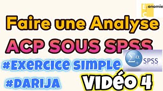 spsstutorial Vidéo 4 Faire une Analyse ACP sur SPSS Exercice simple darija [upl. by Imit]