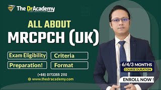 MRCPCH UK  Exam Eligibility Criteria Format amp Preparation   The DrAcademy [upl. by Emie443]