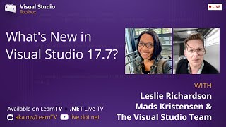 Visual Studio Toolbox Live  Whats New in VS 177 [upl. by Olegna]