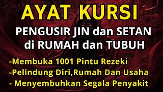 AYAT KURSI  TOLAK BALA KESUSAHAN HIDUP TOLAK BALA PENYAKIT YANG ADA DI TUBUH TOLAK BALA MUSIBAH [upl. by Michaelina]