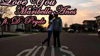 Love You  Maribelle Anes ft DPRYDE LYRICS [upl. by Nanfa721]