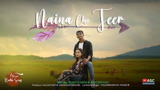 NAINA CHO TEER  नैना चो तीर  NEW HALBI VIDEO SONG 2023 [upl. by Lita]