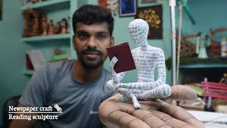 DIY Paper Mache Reading Sculpture  Book Shelf Decore  Upcycled Newspaper  Best of school project [upl. by Lusa]