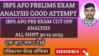 ibps afo pre exam analysisibps afo cut off pre exam 301223ibps afo cut off all shifts 2023 [upl. by Aja592]